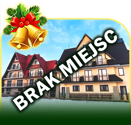 święta w górach ośrodek D.W. DUNAJEC Biały Dunajec brak miejsc