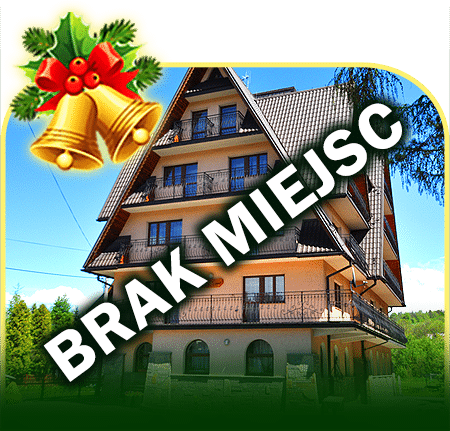 święta w górach ośrodek Pańszczyk Biały Dunajec brak miejsc